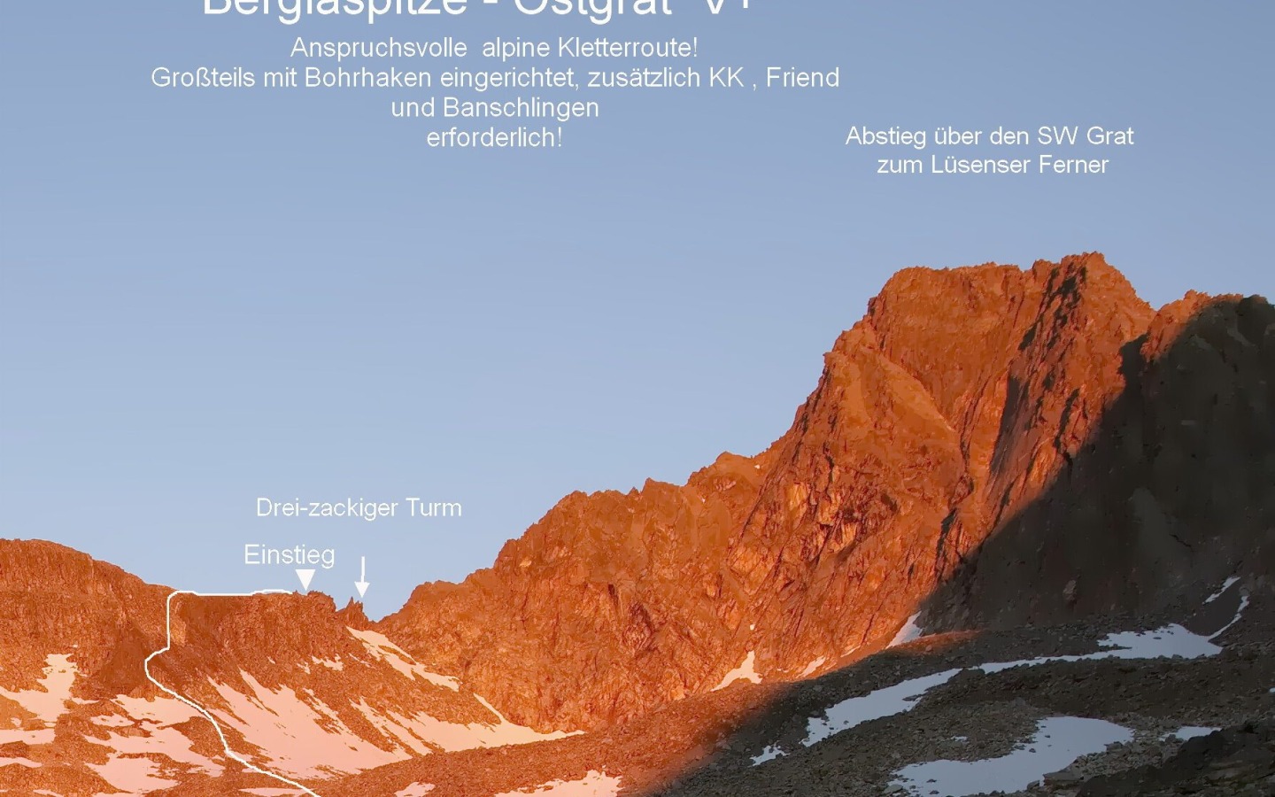 Großer Klassiker-  Berglasspitze Ostgrat